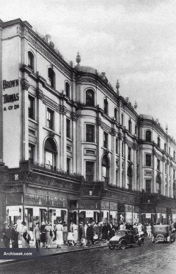 1848 – Former Brown Thomas, Grafton Street, Dublin